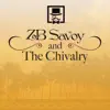 ZB Savoy and The Chivalry - The Summer Record